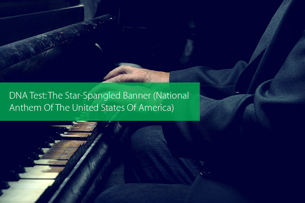Thumbnail image for DNA Test: The Star-Spangled Banner (National Anthem Of The United States Of America)