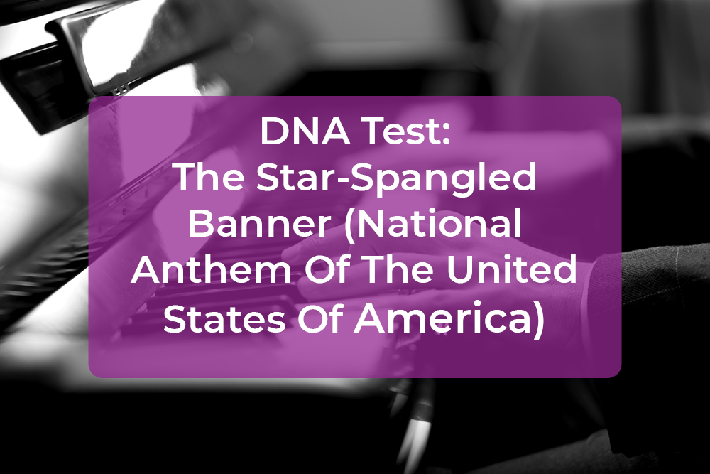Thumbnail image for DNA Test: The Star-Spangled Banner (National Anthem Of The United States Of America)