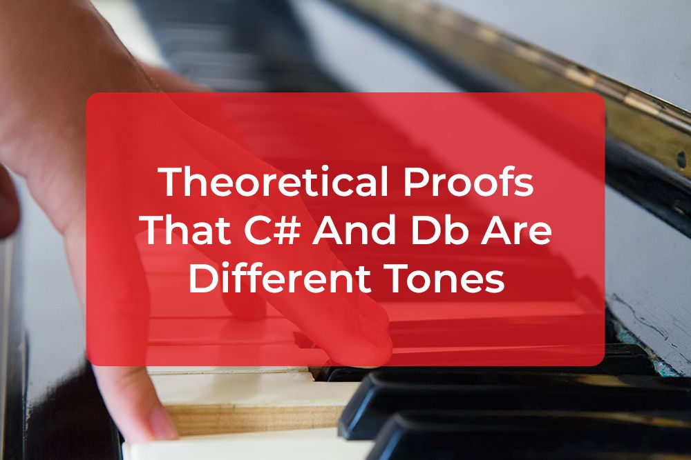 Thumbnail image for Theoretical Proofs That C# And Db Are Different Tones